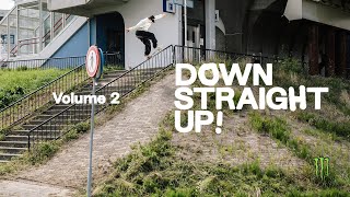 DOWN STRAIGHT UP I MONSTER I VOL 2 [upl. by Ambrosio]