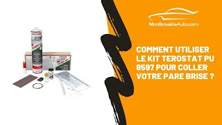 Comment utiliser le kit Terostat PU 8597 pour coller votre pare brise [upl. by Nabe853]