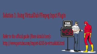 Import H265 Video to VirtualDub [upl. by Craw]