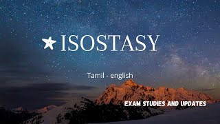 Isostasy in TamilEnglish  geography  for tnpsc upsc  exam studies and updates [upl. by Hewe]