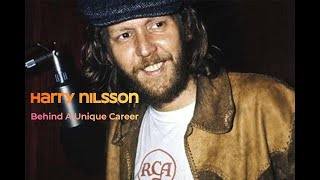 Harry Nilsson Behind A Unique Career [upl. by Ariam]