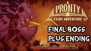 Pronty Fishy Adventure Raksha Final Boss  Ending [upl. by Ailehpo]