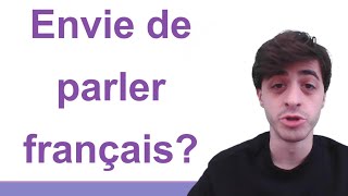 Envie de parler français [upl. by Eldrida]