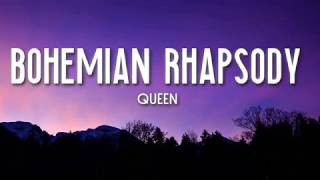 Bohemian Rhapsody  Queen Lyrics 🎵 [upl. by Staley116]