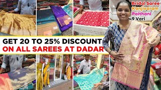 Dadar Saree MarketKanjivaramBridal Shalu 2025 Discon every single sareeHariom Saree Dadar west [upl. by Teplitz]