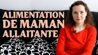 🍓 ALIMENTATION DE MAMAN PENDANT LALLAITEMENT [upl. by Nels]