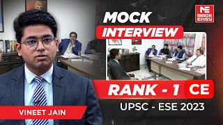 UPSC ESE 2023  Mock Interview  AIR1  CE  Vineet Jain  By MADE EASY Experts [upl. by Okiron159]