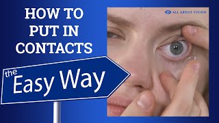 How to put in contacts beginners stepbystep instructions [upl. by Tenay]