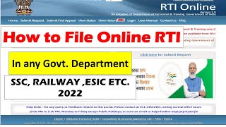 How to file RTI Online in any govt departments 2022  SSC RAILWAY  ESIC etc [upl. by Josephina]