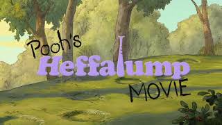 Poohs Heffalump Movie  Playlist Title Card [upl. by Maryrose]