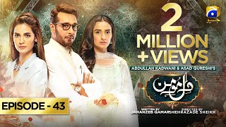 DileMomin  Episode 43  Eng Sub  9th April 2022  Har Pal Geo [upl. by Aray]