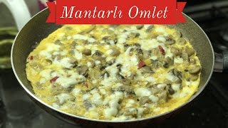 Mantarlı Omlet Nasıl Yapılır  Naciye Kesici  Kahvaltılık Tarifler [upl. by Scheer]