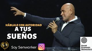 💥Háblale CON AUTORIDAD A TUS SUEÑOS  JUAN ROSADO 2020 [upl. by Cale]