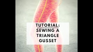 Tutorial Sewing a Triangle Gusset [upl. by Akcira]