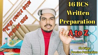 46 BCS Written A to Z  রিটেন প্রস্তুতি গুছিয়ে নিন এক ভিডিও থেকে [upl. by Eelinnej]