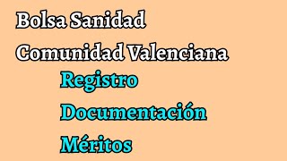 Cómo registrar en Bolsa Sanidad 2023 Comunidad Valenciana [upl. by Attekahs821]