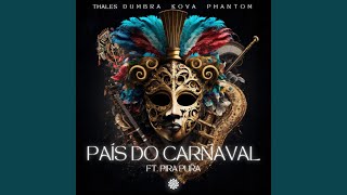 País Do Carnaval [upl. by Chantalle]