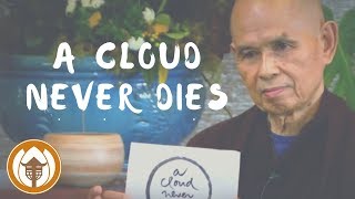 A Cloud Never Dies  by Thich Nhat Hanh [upl. by Kareem697]