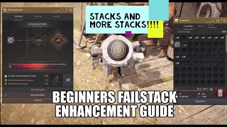 Black Desert Online BDO 2021 Beginners Failstack Enhancement Guide [upl. by Elleb]