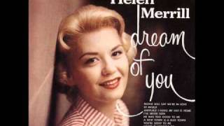 Helen Merrill  Dream of You [upl. by Ahsinnod]