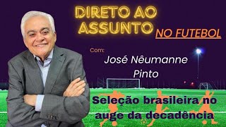 Seleção brasileira no auge da decadência [upl. by Eal]