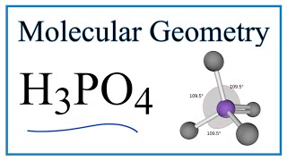 H3PO4 Phosphoric acid Molecular Geometry Bond Angles [upl. by Pate]