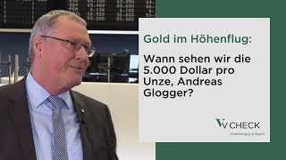 Gold im Höhenflug Wann sehen wir die 5000 Dollar pro Unze Andreas Glogger [upl. by Edelsten]