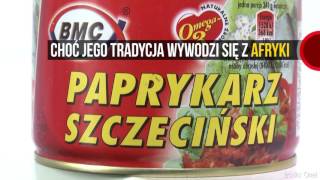 Paprykarz szczeciński  smak wakacji i eksportowa duma Polski [upl. by Nygem641]