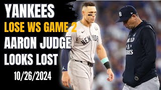 Yankees Lose Game 2 To Dodgers While Aaron Judge Still Struggles [upl. by Tess]