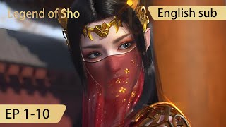 Eng Sub Legend of Sho 110 full episode highlights [upl. by Anaehr]