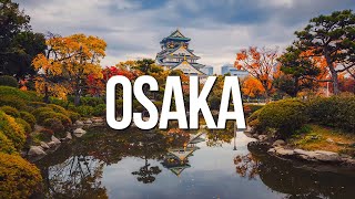 Descubre OSAKA Japón 🇯🇵  19 Imprescindibles de Hacer y Ver [upl. by Allesiram]