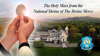 Tue Nov 19  Holy Catholic Mass from the National Shrine of The Divine Mercy [upl. by Eentirb]