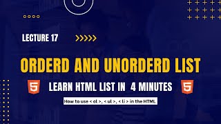 Lecture 17  Ordered List and Unordered List in HTML  Learn List in Just 4 Minutes [upl. by Tabitha]