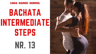 Learn Bachata Dance Intermediate Steps 13 at Loga Dance School [upl. by Kinimod451]