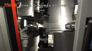 Mazak Hyper Quadrex 200MSY [upl. by Ahsar]