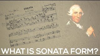 What is Sonata Form  Learn the structure of sonata form  music theory video [upl. by Erina]