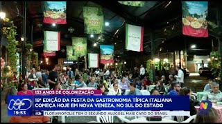 Nova Veneza celebra a cultura italiana abertura da 18ª Festa da Gastronomia [upl. by Enellek803]