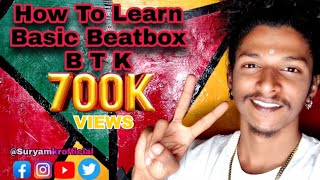 How To Learn Basic Beatbox in Hindi Beatbox Tutorial  Surya MKR  2021 [upl. by Irneh373]