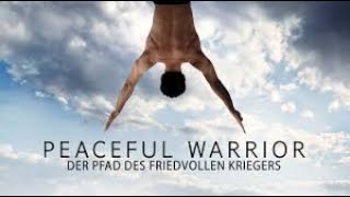 Peaceful Warrior  Der Pfad des friedvollen Kriegers 2006 Deutsch [upl. by Konstance]