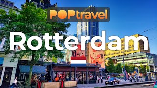 ROTTERDAM Netherlands 🇳🇱 Summer Walking Tour  4K 60fps UHD [upl. by Ecinereb]