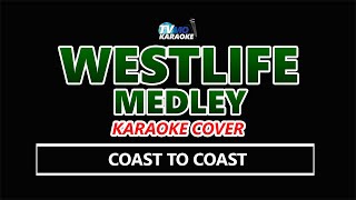 WESTLIFE MEDLEY Karaoke [upl. by Sherj]