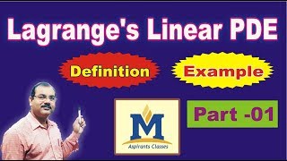 Lagranges Linear Partial Differential Equation of first order Lecture No 04 [upl. by Winchell]