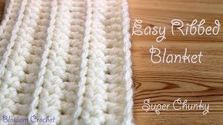 Easiest amp Fastest Crochet Blanket  Ribbed  Ridged  Super Chunky [upl. by Oileduab383]