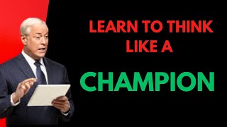 Learn To Think Like A champions  Brian Tracy  MUST WATCH NOW [upl. by Bosch]