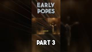 Early Popes part 3 shorts [upl. by Awjan613]