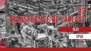 SLCI 02  Transformée de Laplace [upl. by Portwin]