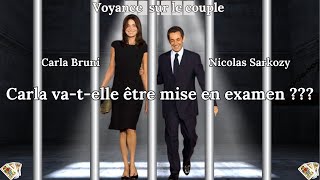 Voyance le couple Carla Bruni et Nicolas Sarkosy Carla vatelle être mise en examen cartetarots [upl. by Lledroc]