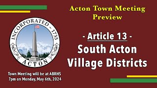 May 2024 Town Meeting Preview  Article 13 [upl. by Olegnaid]