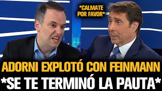 ADORNI EXPLOTÓ CON FEINMANN QUE LO CHICANEO TODO EL PROGRAMA [upl. by Lihka438]