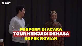 CERITAKU PERFORM DIACARA STANDUP COMEDY NOPEK NOVIAN  TOUR MENJADI DEWASA 2023 [upl. by Owens]